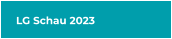 LG Schau 2023